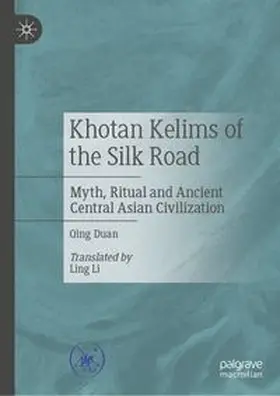 Duan |  Khotan Kelims of the Silk Road | eBook | Sack Fachmedien