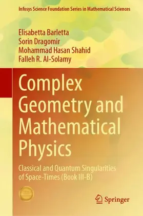 Barletta / Dragomir / Shahid |  Complex Geometry and Mathematical Physics | Buch |  Sack Fachmedien