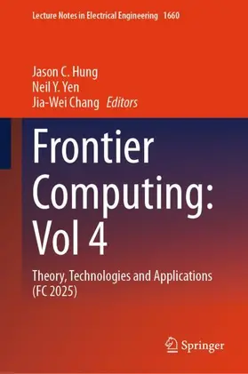 Hung / Yen / Chang |  Frontier Computing: Vol 4 | Buch |  Sack Fachmedien
