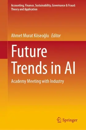 Köseoglu |  Future Trends in AI | Buch |  Sack Fachmedien