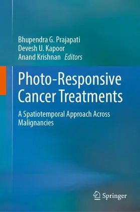 Prajapati / Kapoor / Krishnan |  Photo-Responsive Cancer Treatments | Buch |  Sack Fachmedien