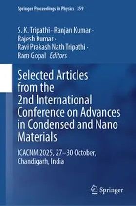Tripathi / Kumar / Prakash Nath Tripathi |  Selected Articles from the 2nd International Conference on Advances in Condensed and Nano Materials | eBook | Sack Fachmedien