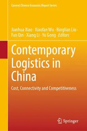 Xiao / Wu / Liu | Contemporary Logistics in China | Buch | 978-981-9215-71-3 | www.sack.de