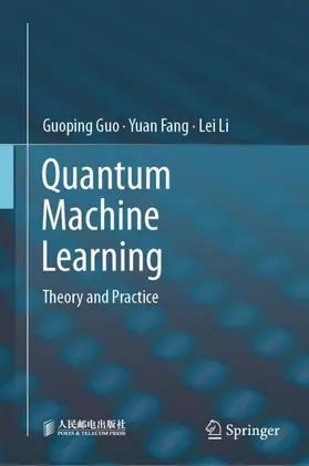 Guo / Fang / Li |  Quantum Machine Learning | Buch |  Sack Fachmedien