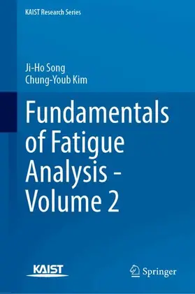Song / Kim |  Fundamentals of Fatigue Analysis - Volume 2 | Buch |  Sack Fachmedien