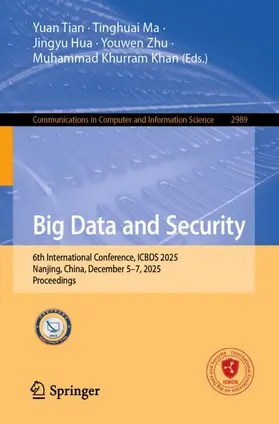 Tian / Ma / Hua |  Big Data and Security | Buch |  Sack Fachmedien