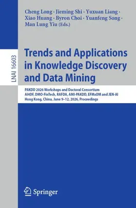 Long / Shi / Liang |  Trends and Applications in Knowledge Discovery and Data Mining | Buch |  Sack Fachmedien