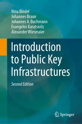 Bindel / Braun / Buchmann |  Introduction to Public Key Infrastructures | Buch |  Sack Fachmedien