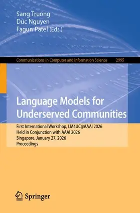 Truong / Nguyen / Patel |  Language Models for Underserved Communities | Buch |  Sack Fachmedien