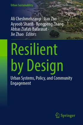 Cheshmehzangi / Zuo / Sharifi |  Resilient by Design | Buch |  Sack Fachmedien