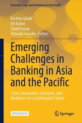 Gulati / Rahut / Kumar | Emerging Challenges in Banking in Asia and the Pacific | Buch | 978-981-9221-43-1 | www.sack.de