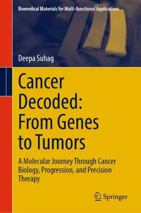 Suhag |  Cancer Decoded: From Genes to Tumors | Buch |  Sack Fachmedien