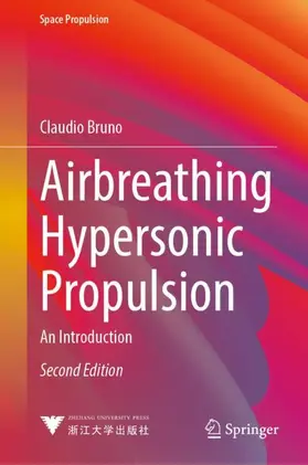 Bruno |  Airbreathing Hypersonic Propulsion | Buch |  Sack Fachmedien