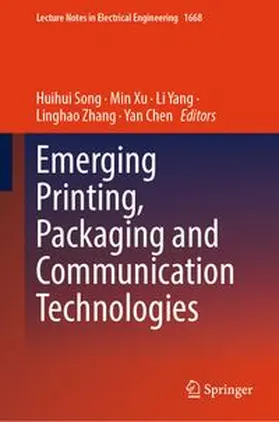 Song / Xu / Yang |  Emerging Printing, Packaging and Communication Technologies | eBook | Sack Fachmedien