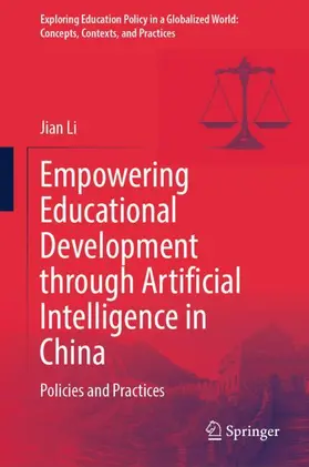 Li |  Empowering Educational Development through Artificial Intelligence in China | Buch |  Sack Fachmedien
