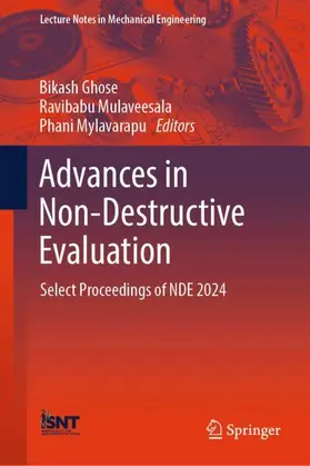 Ghose / Mulaveesala / Mylavarapu |  Advances in Non-Destructive Evaluation | Buch |  Sack Fachmedien