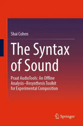 Cohen |  The Syntax of Sound | Buch |  Sack Fachmedien