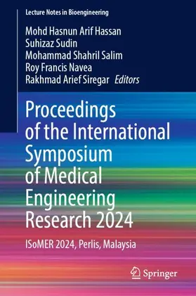 Hassan / Sudin / Salim |  Proceedings of the International Symposium of Medical Engineering Research 2024 | Buch |  Sack Fachmedien