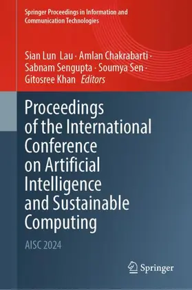 Lau / Chakrabarti / Sengupta |  Proceedings of the International Conference on Artificial Intelligence and Sustainable Computing | Buch |  Sack Fachmedien