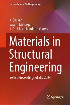 Baskar / Matsagar / Jayachandran |  Materials in Structural Engineering | Buch |  Sack Fachmedien