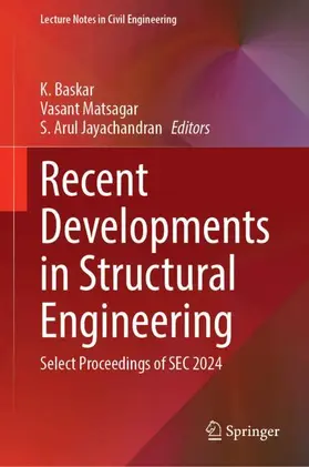 Baskar / Matsagar / Jayachandran |  Recent Developments in Structural Engineering | Buch |  Sack Fachmedien