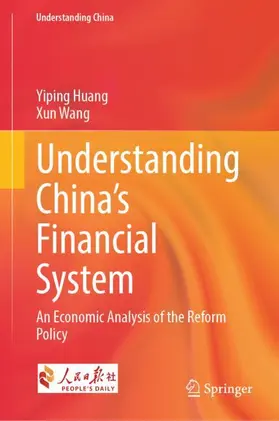 Huang / Wang |  Understanding China's Financial System | Buch |  Sack Fachmedien