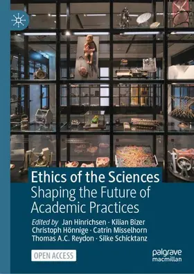 Hinrichsen / Bizer / Hönnige |  Ethics of the Sciences | Buch |  Sack Fachmedien
