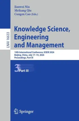Niu / Qiu / Cao |  Knowledge Science, Engineering and Management | Buch |  Sack Fachmedien