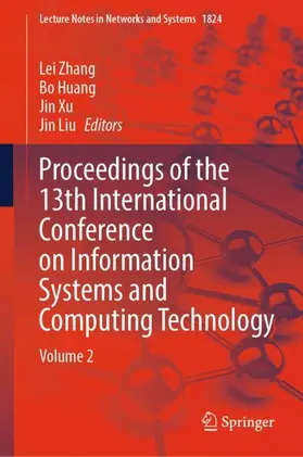 Zhang / Huang / Xu |  Proceedings of the 13th International Conference on Information Systems and Computing Technology | Buch |  Sack Fachmedien