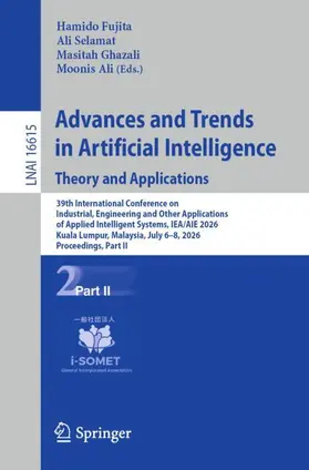 Fujita / Selamat / Ghazali |  Advances and Trends in Artificial Intelligence. Theory and Applications | Buch |  Sack Fachmedien