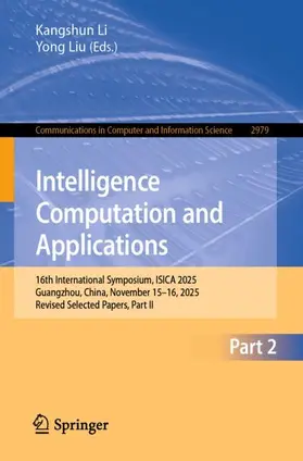 Li / Liu |  Intelligence Computation and Applications | Buch |  Sack Fachmedien