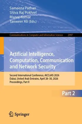 Pathan / Pokhrel / Kumar |  Artificial Intelligence, Computation, Communication and Network Security | Buch |  Sack Fachmedien