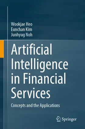 Heo / Kim / Noh |  Artificial Intelligence in Financial Services | Buch |  Sack Fachmedien