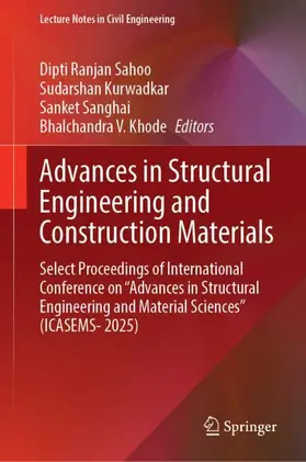 Sahoo / Kurwadkar / Sanghai |  Advances in Structural Engineering and Construction Materials | Buch |  Sack Fachmedien
