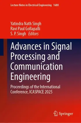 Nath Singh / Gollapalli / Singh |  Advances in Signal Processing and Communication Engineering | Buch |  Sack Fachmedien
