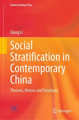 Li |  Social Stratification in Contemporary China | Buch |  Sack Fachmedien