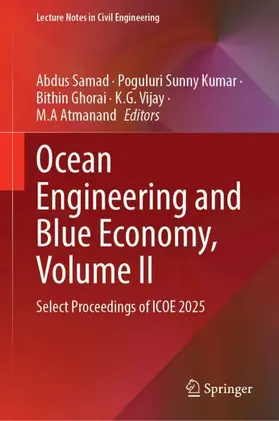 Samad / Sunny Kumar / Ghorai | Ocean Engineering and Blue Economy, Volume II | Buch | 978-981-9233-31-1 | www.sack.de