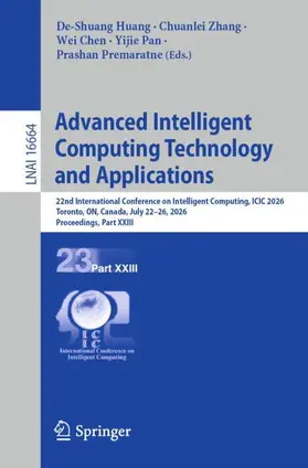 Huang / Zhang / Chen |  Advanced Intelligent Computing Technology and Applications | Buch |  Sack Fachmedien