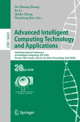 Huang / Li / Zhang |  Advanced Intelligent Computing Technology and Applications | Buch |  Sack Fachmedien