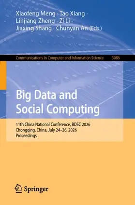 Meng / Xiang / Zheng |  Big Data and Social Computing | Buch |  Sack Fachmedien