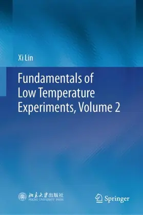 Lin |  Fundamentals of Low Temperature Experiments, Volume 2 | Buch |  Sack Fachmedien