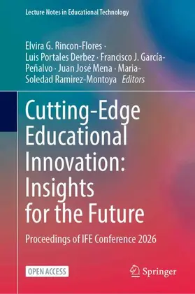 Rincon-Flores / Portales Derbez / García-Peñalvo |  Cutting-Edge Educational Innovation: Insights for the Future | Buch |  Sack Fachmedien
