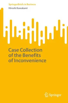 Kawakami |  Case Collection of the Benefits of Inconvenience | Buch |  Sack Fachmedien