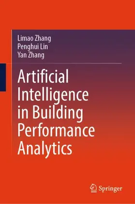 Zhang / Lin |  Artificial Intelligence in Building Performance Analytics | Buch |  Sack Fachmedien