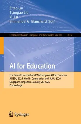Liu / Lu / Blanchard |  AI for Education | Buch |  Sack Fachmedien