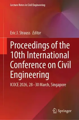 Strauss |  Proceedings of the 10th International Conference on Civil Engineering | Buch |  Sack Fachmedien
