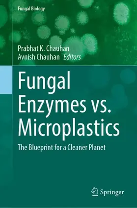 Chauhan |  Fungal Enzymes vs. Microplastics | Buch |  Sack Fachmedien