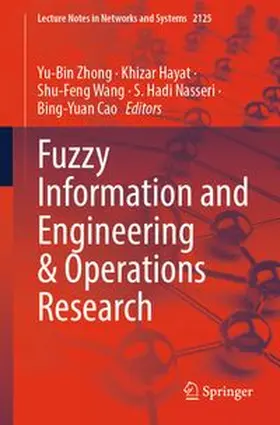 Zhong / Hayat / Wang |  Fuzzy Information and Engineering & Operations Research | eBook | Sack Fachmedien
