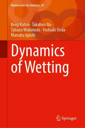Katoh / Ito / Wakimoto |  Dynamics of Wetting | Buch |  Sack Fachmedien