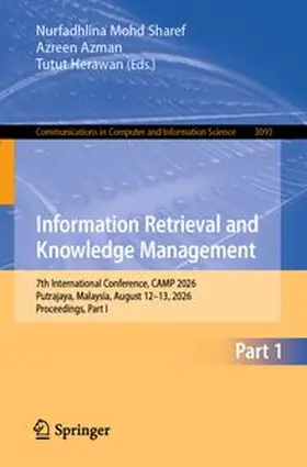 Mohd Sharef / Azman / Herawan |  Information Retrieval and Knowledge Management | eBook | Sack Fachmedien